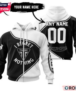 Triumph I Regret Nothing Hoodie Triumph I Regret Nothing Hoodie