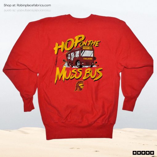Usc Basketball Hop On The Muss Bus Unisex Shirt, Hoodie, Sweatshirt