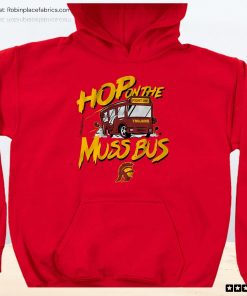 Usc Basketball Hop On The Muss Bus Unisex Shirt, Hoodie, Sweatshirt
