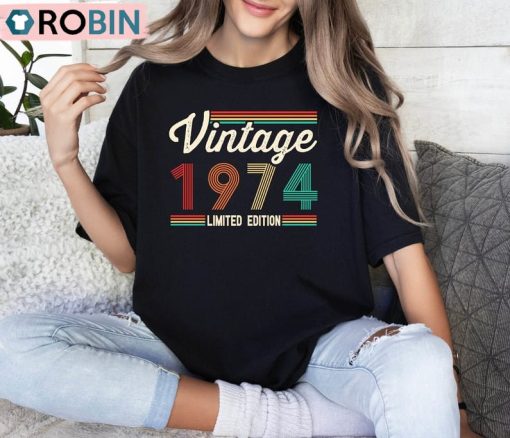 Vintage 1974 Limited Edition Shirt, Retro 1974 Birthday Long Sleeve Hoodie