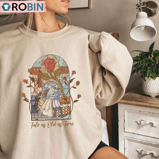 Vintage Tale As Old As Time Sweatshirt , Disney Princess Unisex Shirt, Hoodie, Sweatshirt