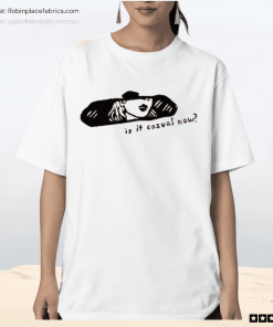 Chappell Roan Is It Casual Now Shirt