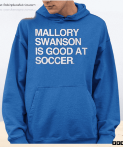 Dansby Swanson Mallory Swanson Is Good At Soccer Shirt