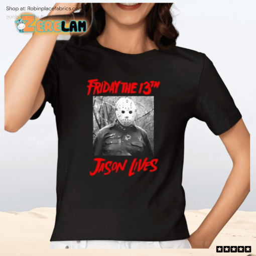 Friday The 13Th Jason Lives Shirt