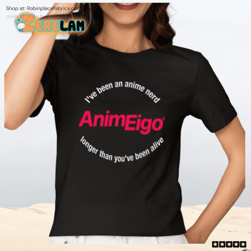 Justin Sevakis I’ve Been An Anime Nerd Animeigo Longer Than You’ve Been Alive Shirt