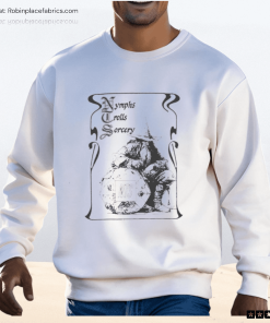 Nymphs Trolls And Sorcery Shirt Nymphs Trolls And Sorcery Shirt