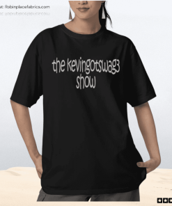 The Kevingotswag3 Show Shirt