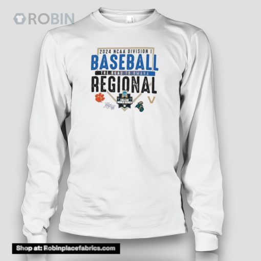 2024 The Road To Omaha Ncaa Di Baseball Clemson Regional Championship Shirt