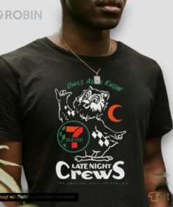7 Eleven Owls Auto Know Last Night Crews The Original Roll Up Service Shirt