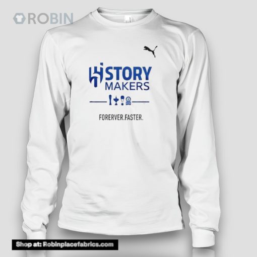 Al Hilal Sfc 2024 History Makes Forever Faster Champions Shirt