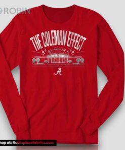 Alabama Basketball The Coleman EffecUnisex Shirt