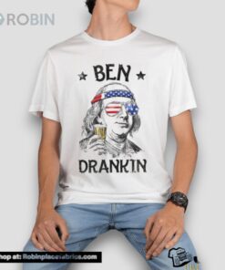 Ben Drankin 4th Of July Shirt