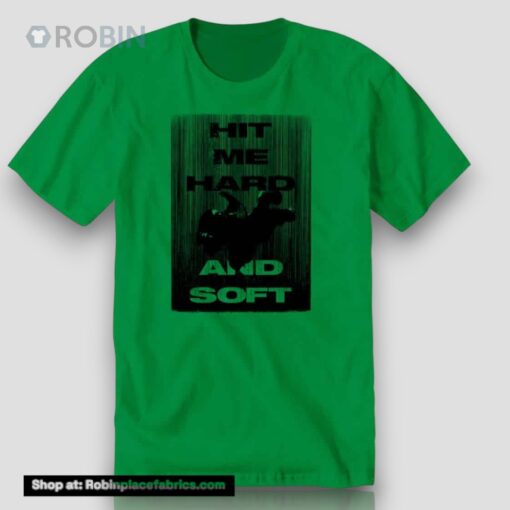 Billie Eilish Hit Me Hard And SofUnisex Shirt