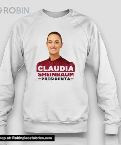 Claudia Sheinbaum Presidenta Shirt Claudia Sheinbaum Presidenta Shirt