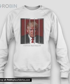 Convicted Felon Maga Trump 2024 Shirt