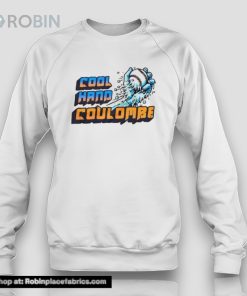 Cool Hand Coulombe Danny Coulombe Shirt