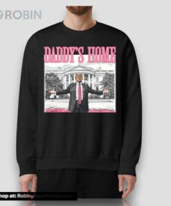 Daddy’s Home Donald 2024 Shirt