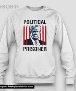 Donald Trump Political Prisoner Shirt
