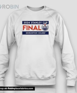 Edmonton Oilers 2024 Stanley Cup Final Bound Shirt Edmonton Oilers 2024 Stanley Cup Final Bound Shirt