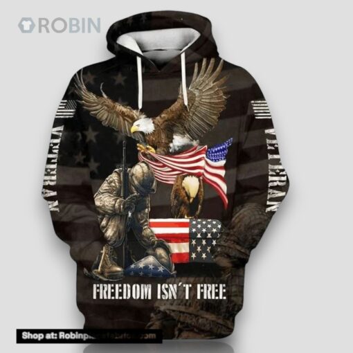Freedom Isn’t Free Veteran All Over Print 3D Hoodie Gift For Army Veteran