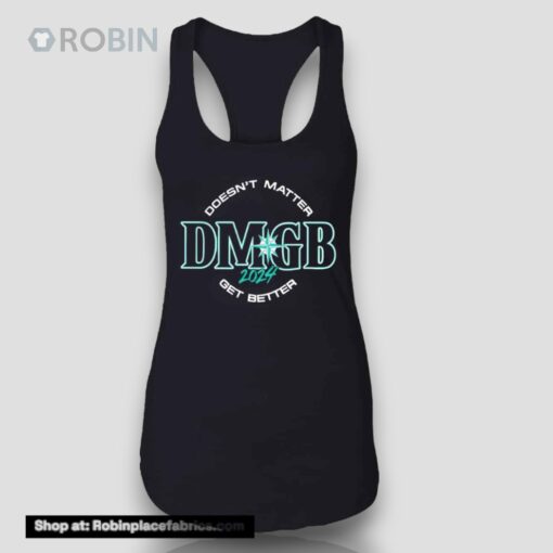 George Kirby Wearing Doesn’t Matter DMGB Get Better 2024 Shirt