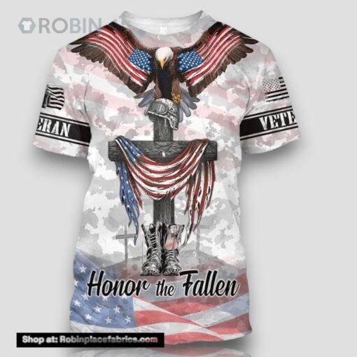 Honor The Fallen Eagle Veteran All Over Print 3D T Shirt For Military