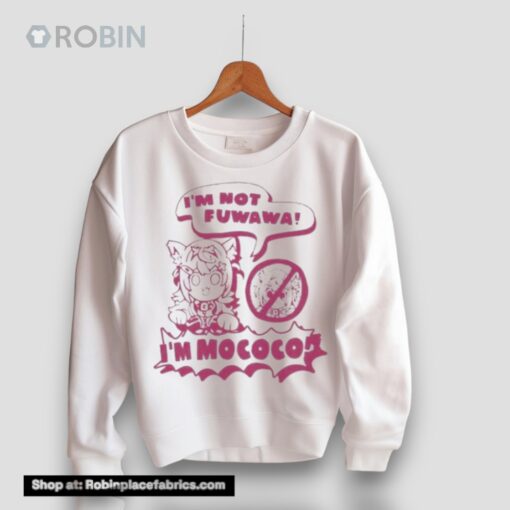 I’m Not Fuwawa I’m Mococo Shirt