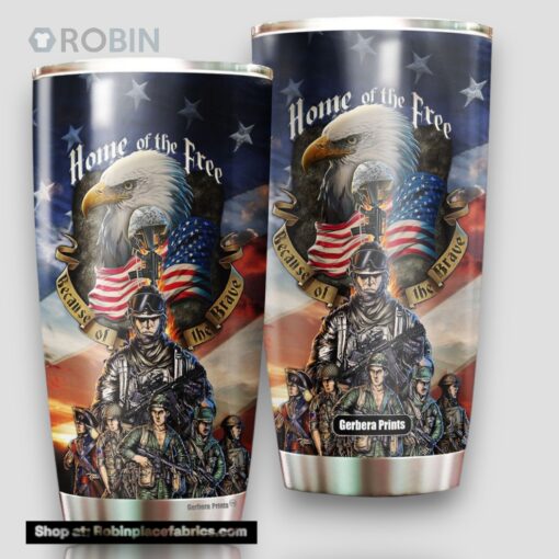 Independence Day 4th Of July Veteran Home Of The Free Stainless Steel Tumbler Cup Travel