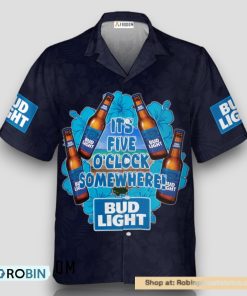 It’s Five O’clock Somewhere Bud Light Hawaiian Shirt
