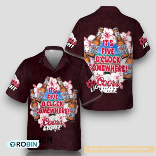 It’s Five O’clock Somewhere Coors Light Hawaiian Shirt