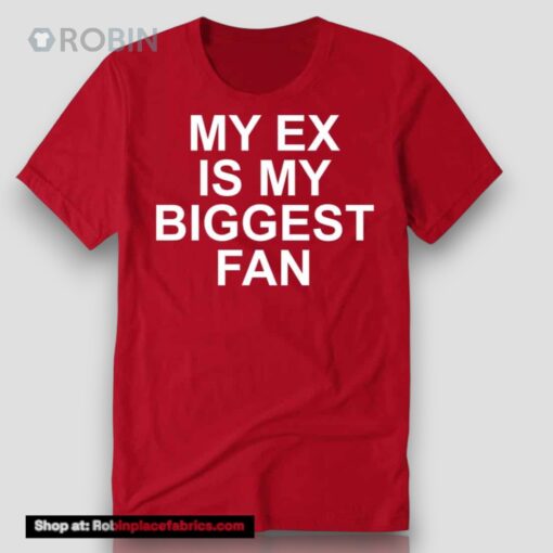 Lakeyah Wearing My Ex Is My Biggest Fan Shirt