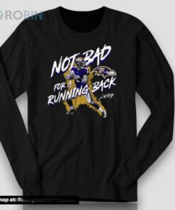 Lamar Jackson Baltimore Ravens Not Bad For The Running Back Shirt Lamar Jackson Baltimore Ravens Not Bad For The Running Back Shirt