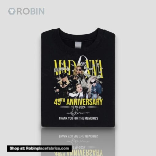 Madonna 45th Anniversary Unisex Shirt 1979 Äì 2024 Thank You For The Memories Shirt