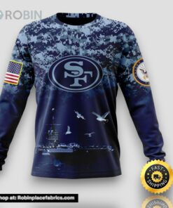 NFL San Francisco 49ers Crewneck Sweatshirt Honor US Navy Veterans Stylish Gear For Fans