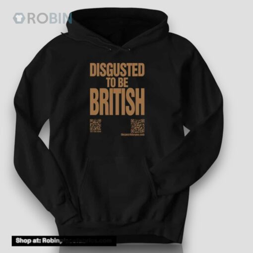Official Disgusted To Be British Shirt