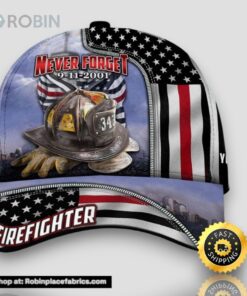 Personalized Fire Fighter Never Forget 9 11 2001 All Over Print Baseball Cap A Great Gift For Veterans Day