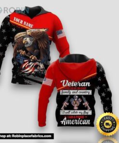 Personalized I Am A Veteran I Believe In God Family All Over Print 3D Hoodie Patriotic Fathers Day Gift