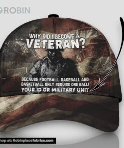Personalized Why Did I Become A Veteran All Over Print Baseball Cap A Great Gift For Veterans Day