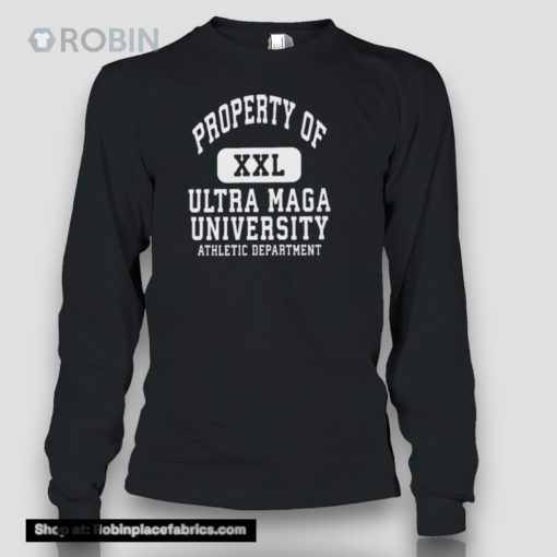 Property Of Ultra Maga University Trump Shirt