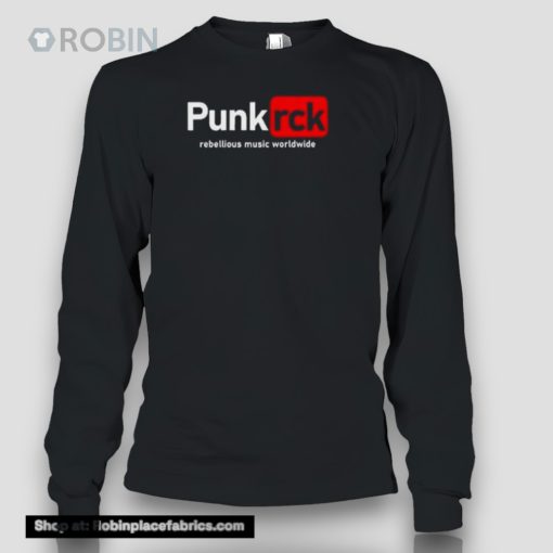 Punk Rck Rebellious Music Worldwide Shirt