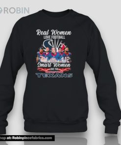 Real Women Love Football Smart Women Love The Houston Texans 2024 Signatures Shirt