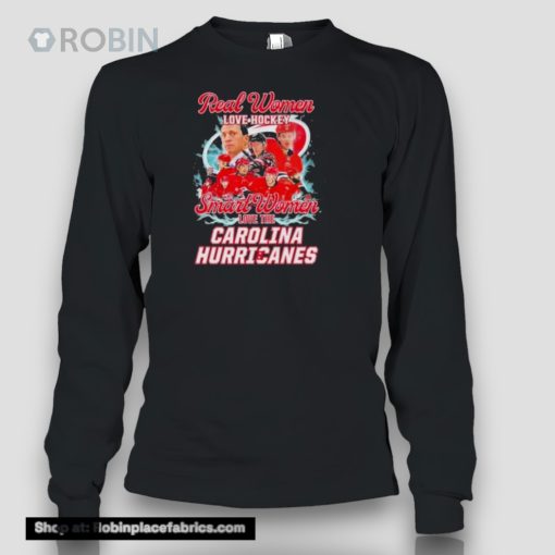 Real Women Love Hockey Smart Women Love The Carolina Hurricanes 2024 Shirt