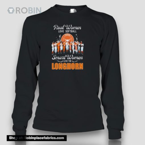 Real Women Love Softball Smart Women Love The Longhorns 2024 Shirt