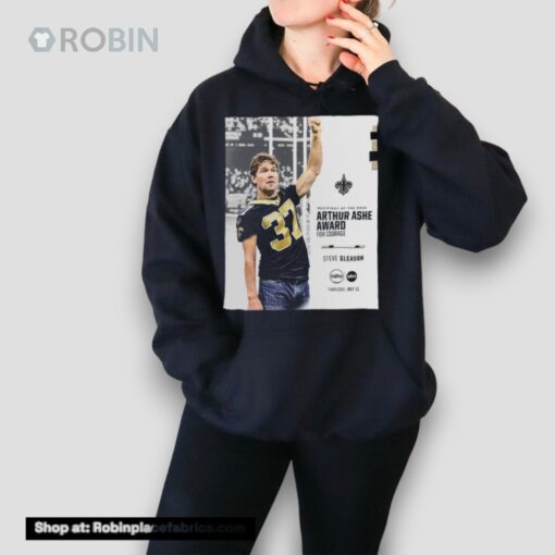 Recipient Of The 2024 Arthur Ashe Award For Courage Steve Gleason Shirt