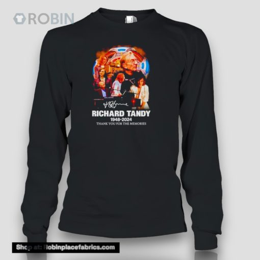 Richard Tandy 1948 2024 Thank You For The Memories Signature Shirt