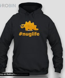 Saying Nuglife Funny Dinosaur Nuggeunisex Shirt