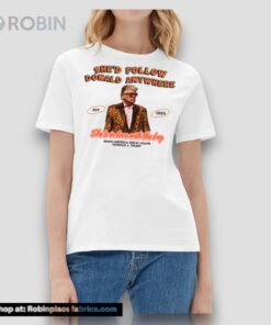 She’d Follow Donald Anywhere, Trump She’s In