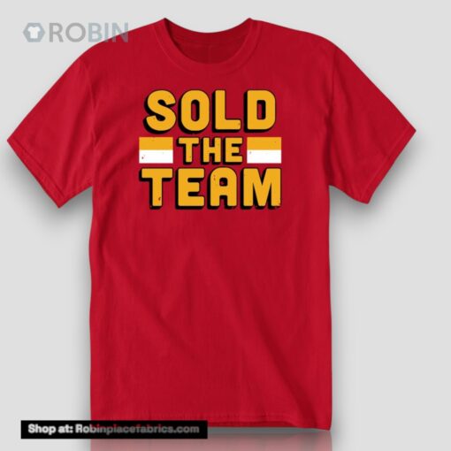Sold The Team New Sweatshirt