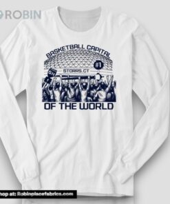 Storrs Basketball Capital Of The World Shirt Storrs Basketball Capital Of The World Shirt