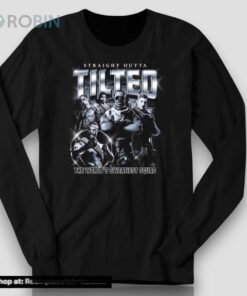 Straight Outta Tilted The World’s Sweatiest Squad Shirt
